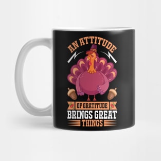 An Attitude Of Gratitude Brings Great Things Mug